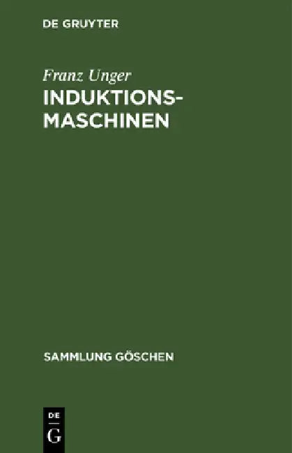 Buy Induktionsmaschinen (English, Franz Unger) β BookShops.in