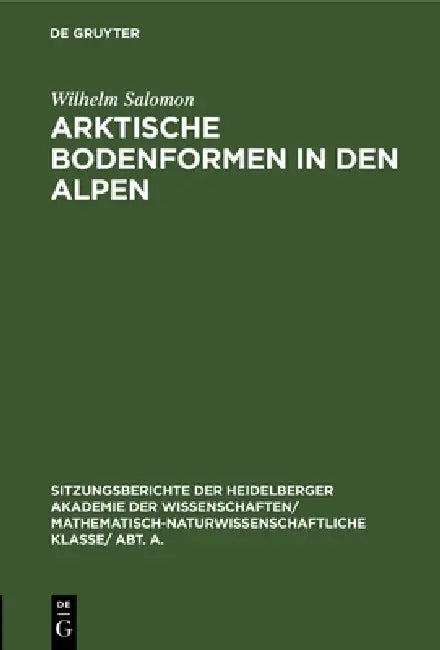 Buy Arktische Bodenformen in Den Alpen (English, Wilhelm Salomon) — BookShops.in