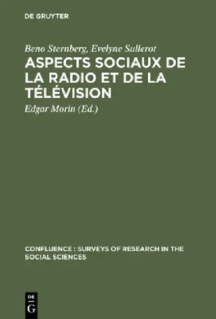 Buy Aspects sociaux de la radio et de la télévision (English, Beno Sternberg | Evelyne Sullerot | Edgar Morin) — BookShops.in