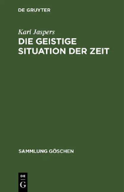 Buy Die Geistige Situation Der Zeit (English, Karl Jaspers) — BookShops.in