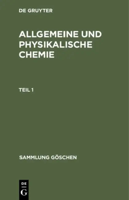 Buy Sammlung Göschen Allgemeine und physikalische Chemie (English, Werner Schulze) — BookShops.in