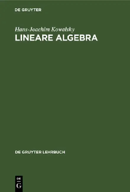 Buy Lineare Algebra (English, Hans-Joachim Kowalsky) — BookShops.in