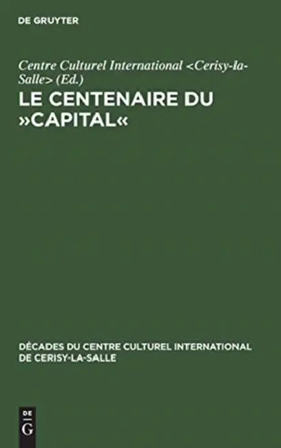 Buy Le Centenaire du Capital (English, No Contributor) — BookShops.in