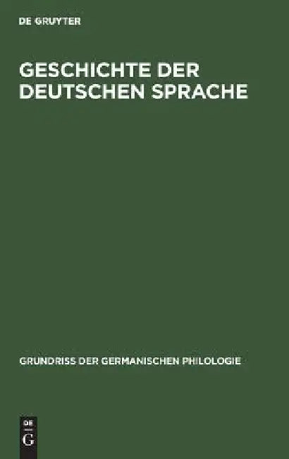 Buy Geschichte der deutschen Sprache (English, Otto Behaghel) — BookShops.in