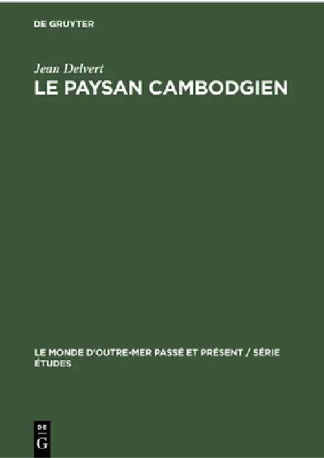 Buy Le Paysan Cambodgien (English, Jean Delvert) — BookShops.in