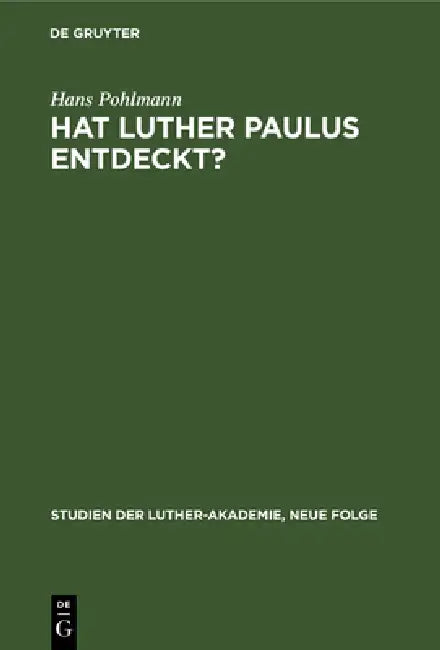 Buy Hat Luther Paulus Entdeckt? (English, Hans Pohlmann) — BookShops.in