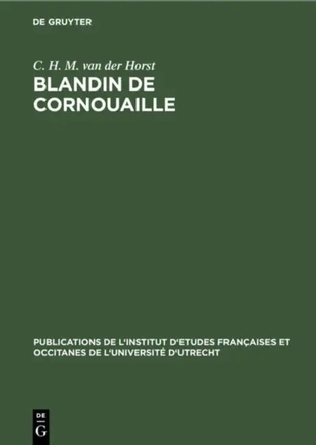 Buy Blandin de Cornouaille (English, C. H. M. Van Der Horst) — BookShops.in