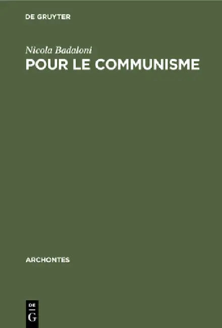 Buy Pour Le Communisme (English, Nicola Badaloni) — BookShops.in