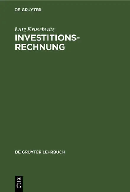 Buy Investitionsrechnung (English, Lutz Kruschwitz) — BookShops.in