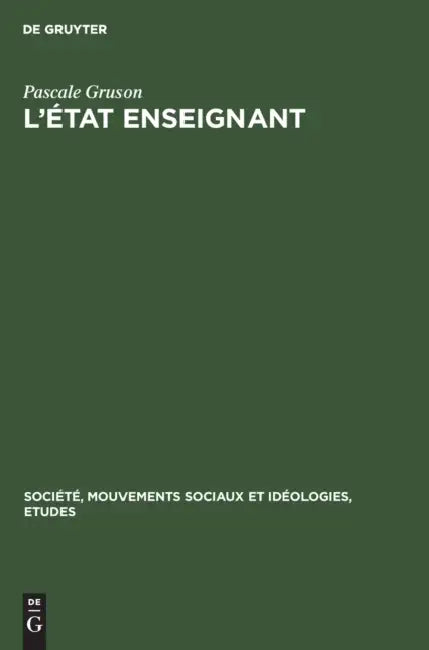 Buy L'État Enseignant (English, Pascale Gruson | Alain Touraine) — BookShops.in
