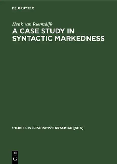 Buy A Case Study in Syntactic Markedness (English, Henk Van Riemsdijk) — BookShops.in