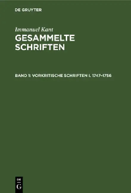 Buy Vorkritische Schriften I. 1747-1756 (English, Immanuel Kant) — BookShops.in