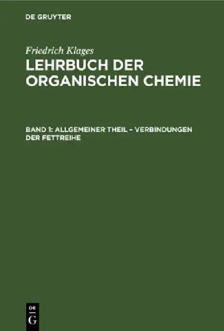 Buy Allgemeiner Theil - Verbindungen Der Fettreihe (English, Victor Meyer) — BookShops.in