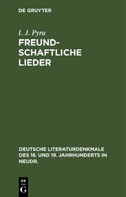 Buy Freundschaftliche Lieder (English, I. J. Pyra) — BookShops.in