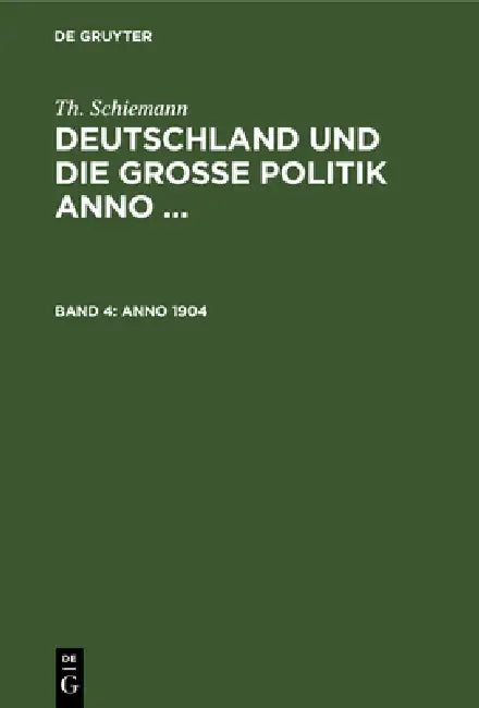 Buy Anno 1904 (English, Th Schiemann) — BookShops.in