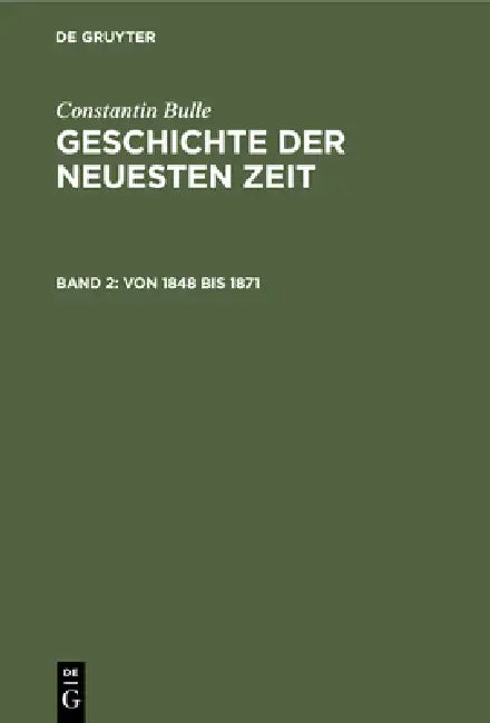 Buy Von 1848 Bis 1871 (English, Constantin Bulle) — BookShops.in