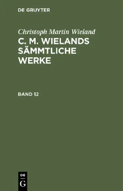 Buy Christoph Martin Wieland (English, Christoph Martin Wieland) — BookShops.in