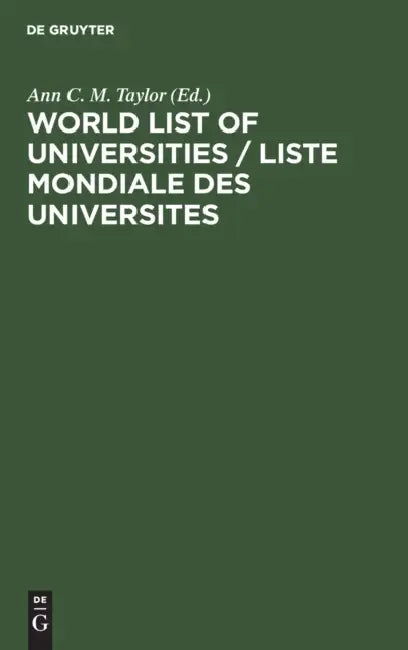 Buy World List of Universities / Liste Mondiale Des Universites (English, Ann C. M. Taylor) — BookShops.in