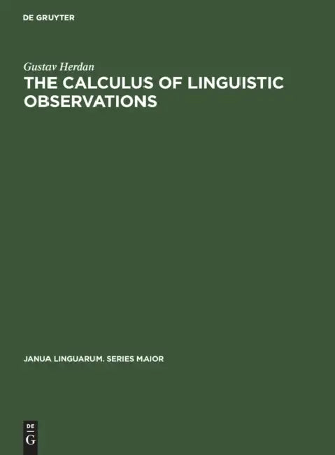 Buy The Calculus of Linguistic Observations (English, Gustav Herdan) — BookShops.in