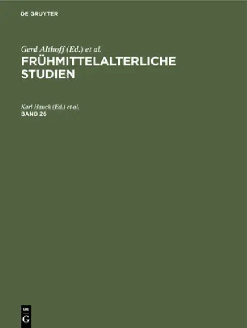 Buy Frühmittelalterliche Studien. Band 26 (English, Karl Hauck | Hagen Keller | Joachim Wollasch) — BookShops.in