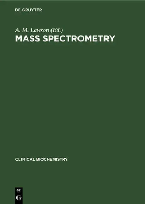 Buy Mass Spectrometry (English, A. M. Lawson) — BookShops.in