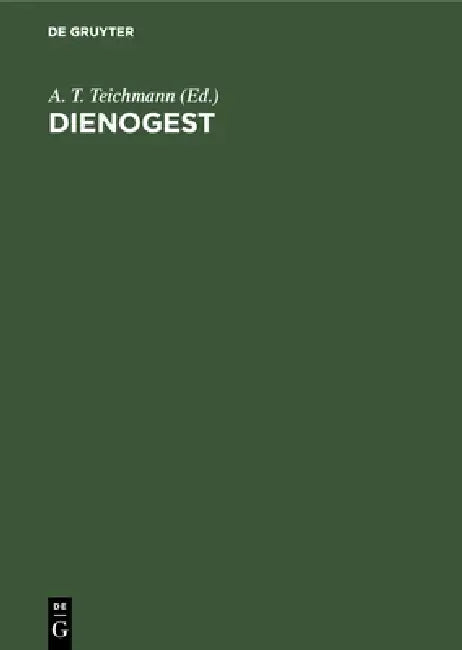 Buy Dienogest (English, A. T. Teichmann) — BookShops.in