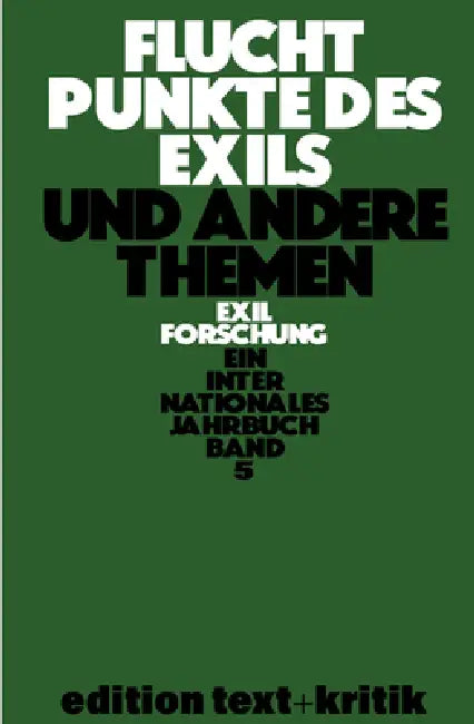 Buy Fluchtpunkte Des Exils Und Andere Themen (English, Thomas Koebner | Et Al) — BookShops.in