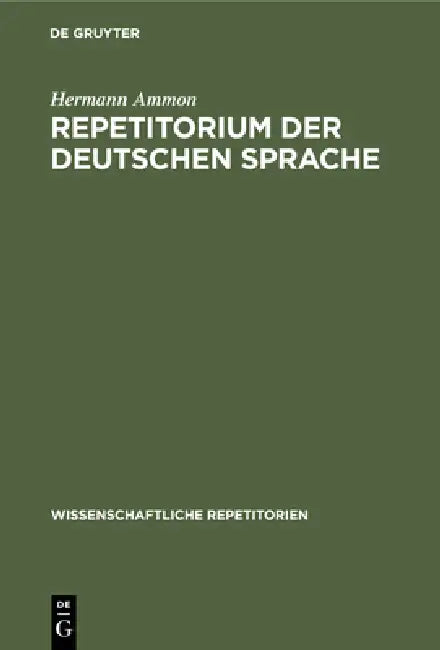 Buy Repetitorium Der Deutschen Sprache (English, Hermann Ammon) — BookShops.in
