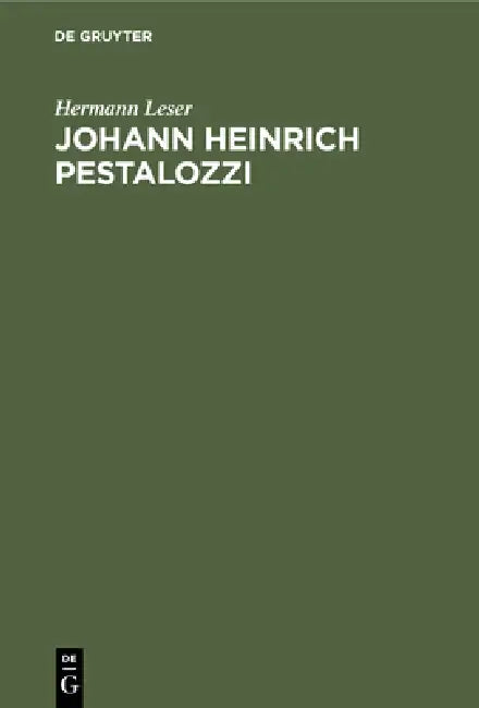 Buy Johann Heinrich Pestalozzi (English, Hermann Leser) — BookShops.in