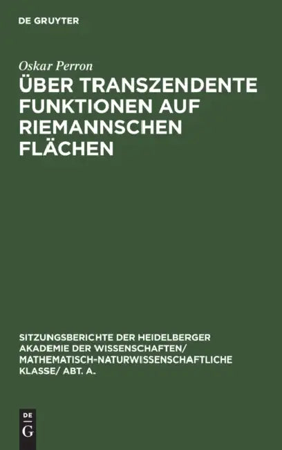 Buy Über Transzendente Funktionen Auf Riemannschen Flächen (English, Oskar Perron) — BookShops.in
