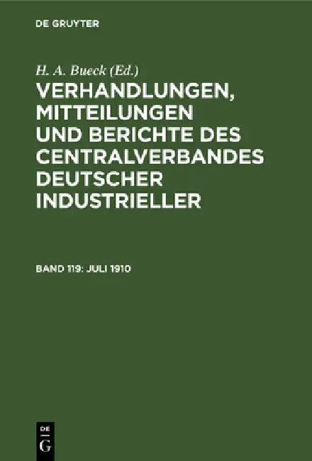 Buy Juli 1910 by H. A. Bueck | De Gruyter German Language Paperback | Reprint 2021 Edition | Engineering Reference Book — BookShops.in