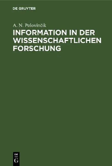 Buy Information in Der Wissenschaftlichen Forschung (English, S. E. Zločevskij | A. V. Kozenko | V. V. Kosolapov) — BookShops.in
