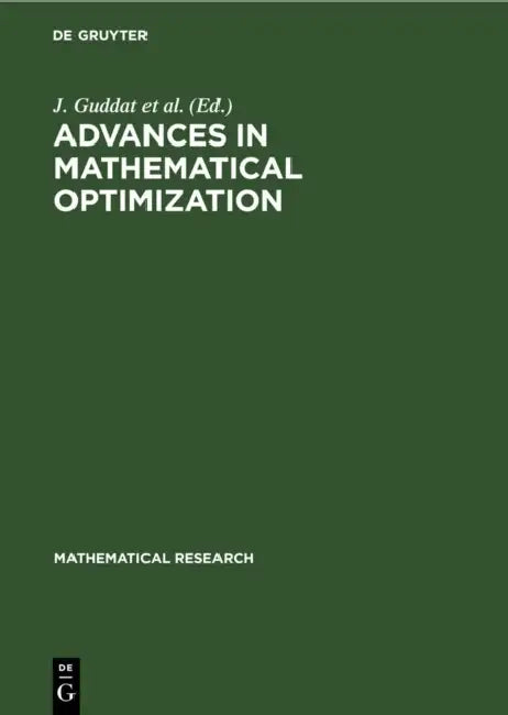 Buy Advances in Mathematical Optimization (English, J. Guddat Et Al) — BookShops.in