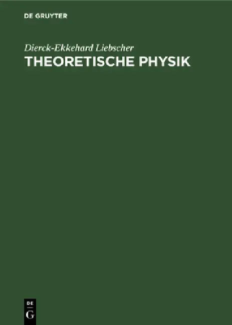 Buy Theoretische Physik (English, Dierck-Ekkehard Liebscher) — BookShops.in