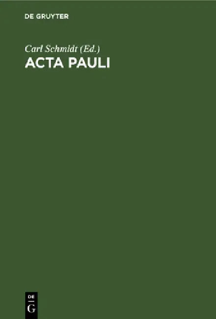 Buy ACTA Pauli (English, Carl Schmidt) — BookShops.in