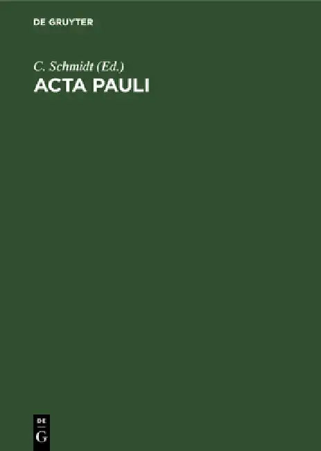 Buy ACTA Pauli (English, C. Schmidt) — BookShops.in