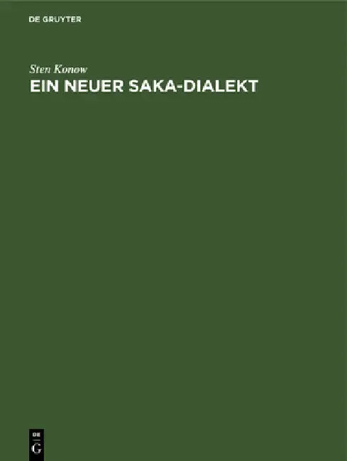 Buy Ein Neuer Saka-Dialekt (English, Sten Konow) — BookShops.in