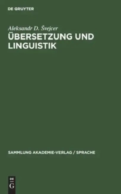 Buy Übersetzung Und Linguistik (English, Aleksandr D. Svejcer) — BookShops.in