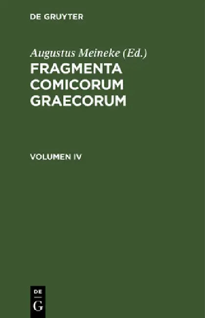 Buy Fragmenta Poetarum Comoediae Novae (English, Augustus Meineke) — BookShops.in