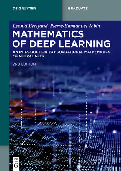 Buy Mathematics of Deep Learning (English, Leonid Berlyand | Pierre-Emmanuel Jabin) — BookShops.in