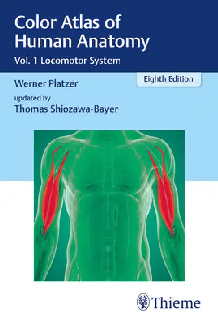 Buy Color Atlas of Human Anatomy | by Werner Platzer | Thomas Shiozawa-Bayer | Thieme Medical Publishers | by Werner Platzer | Thomas Shiozawa-Bayer | Thieme Medical Publishers | by Werner Platzer | Thomas Shiozawa-Bayer | Thieme Medical Publishers | by Werner Platzer | Thomas Shiozawa-Bayer | Thieme Medical Publishers | by Werner Platzer | Thomas Shiozawa-Bayer | Thieme Medical Publishers | by Werner Platzer | Thomas Shiozawa-Bayer | Thieme Medical Publishers | by Werner Platzer | Thomas Shiozawa-B — BookShops.in