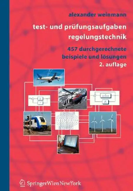 Buy Test- Und Prüfungsaufgaben Regelungstechnik (English, Alexander Weinmann) — BookShops.in