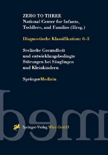 Buy Diagnostische Klassifikation (English, Zero to Three | M. Dunitz-Scheer | P. J. Scheer) — BookShops.in