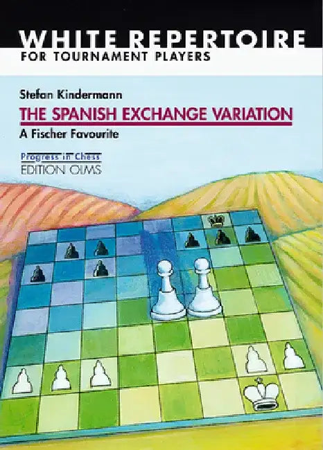 Buy Spanish Exchange Variation (English, Stefan Kindermann) — BookShops.in