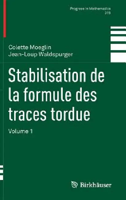 Buy Stabilisation de la Formule Des Traces Tordue (English, Colette Moeglin | Jean-Loup Waldspurger) — BookShops.in