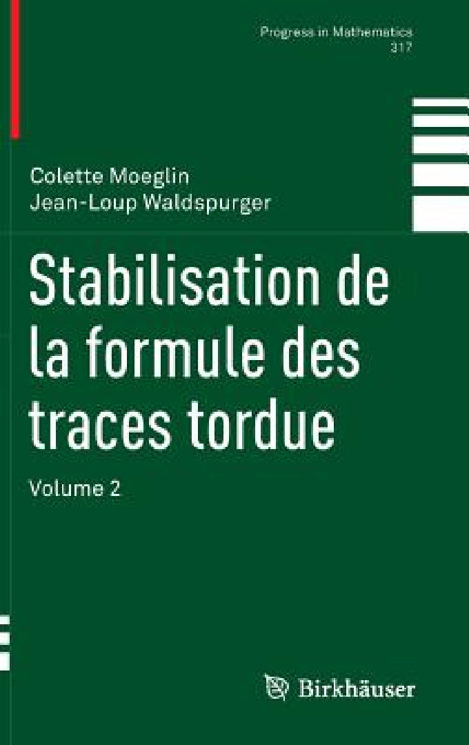 Buy Stabilisation de la Formule Des Traces Tordue (English, Colette Moeglin | Jean-Loup Waldspurger) — BookShops.in