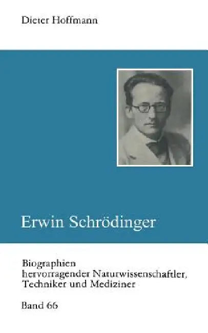 Buy Erwin Schrödinger (English, Dieter Hoffmann) — BookShops.in