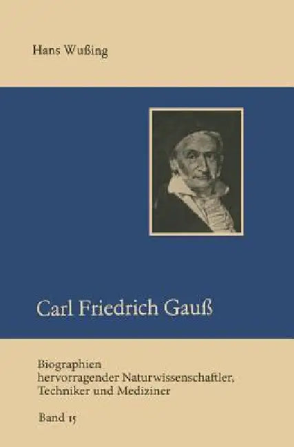 Buy Carl Friedrich Gauß (English, Hans Wussing) — BookShops.in