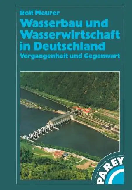Buy Wasserbau Und Wasserwirtschaft in Deutschland (English, Rolf Meurer) — BookShops.in