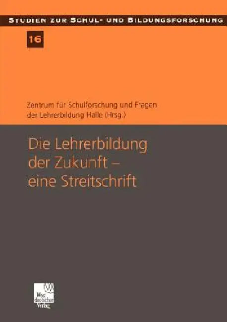 Buy Die Lehrerbildung Der Zukunft -- Eine Streitschrift (English, Georg Breidenstein) — BookShops.in